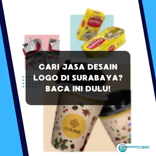 Cari Jasa Desain Logo di Surabaya Baca ini dulu!
