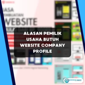 Alasan Pemilik Usaha Butuh Website Company Profile