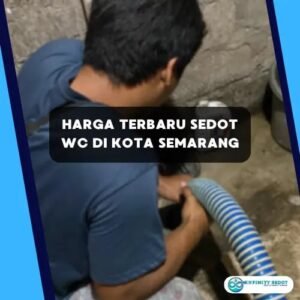 Harga Terbaru Sedot WC di Kota Semarang
